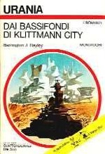 Dai Bassifondi di Klittmann City -- Urania N. 605