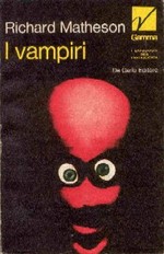 I Vampiri - Ed. De Carlo - (di Richard Matheson)