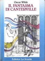 Il Fantasma di Canterville e altri racconti - Ed. 1986