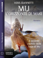 Mu 2 - L'orizzonte di Waki