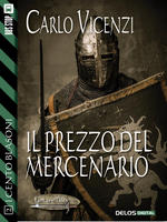 Il prezzo del mercenario