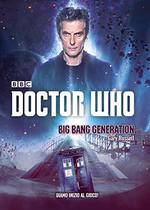 Doctor Who. Big Bang Generation