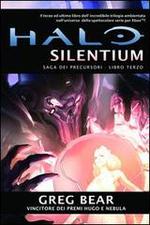 Halo Silentium. Saga dei Precursori. Vol.3