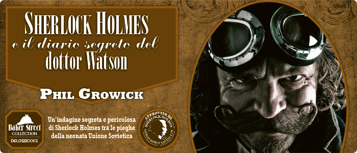 Sherlock Holmes e il diario segreto del dottor Watson