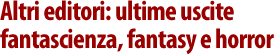 Novit� di altri editori