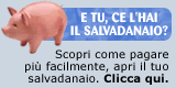 E tu ce l'hai il salvadanaio?