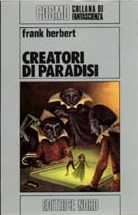 Creatori di paradisi