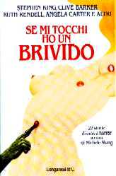 Se mi tocchi ho un brivido