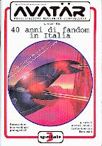 Avatar speciale. 40 anni di Fandom in Italia