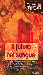 Futuro nel sangue. 19 fantapologhi sul potere