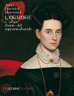 L'orrore e altre storie del soprannaturale