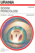 Sogni pericolosi