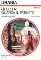Quellen guarda il Passato - Urania n. 483