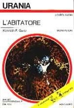 L'Abitatore = Urania n. 654