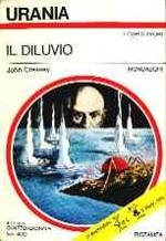 Il Diluvio = Urania n. 659 - OMAGGIO per ogni ordine di altro/i volumi di BCLibri