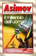 Asimov Antologia di Fantascienza - Collana completa di 6 Volumi: Il Millennio dell'Uomo+La Grande Lotteria Galattica+ L'Astronave di Pietra+Magia Automatica+L'ultima Cerimonia+Il Problema Marziano