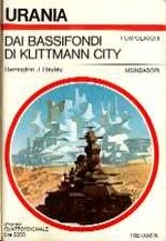 Dai Bassifondi di Klittmann City - Urania N. 971