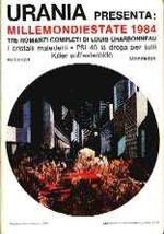 MillemondiEstate 1984 - 3 Romanzi Completi: I Cristalli Maledetti + PSI-40 La Droga per Tutti + Killer sull'Asteroide - Millemondi Estate 1984