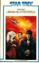 L' Enigma della Protostella = STAR TREK N.3 - Garden Ed.