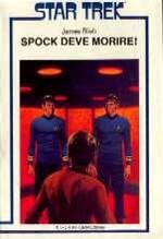 Spock deve Morire - STAR TREK N.5 - Garden Ed.