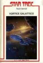 Vortice Galattico - STAR TREK N.15 - Garden Ed.