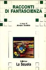 Racconti di Fantascienza - a cura di Alvaro Torchio