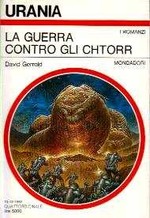 La Guerra contro gli Chtorr - Urania n. 1194