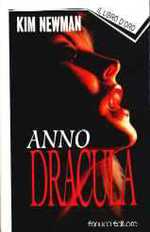 Anno Dracula + Il Barone Sanguinario + Dracula Cha Cha Cha - Ciclo completo 3 Volumi