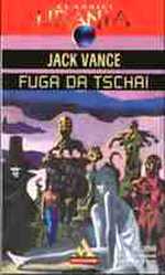 Fuga da Tschai -