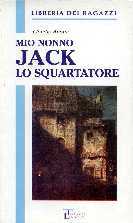 Mio Nonno Jack lo Squartatore