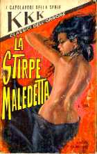 La Stirpe Maledetta - KKK serie 2-EPI