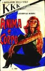 Anima e Corpo - KKK serie 2-EPI --