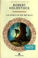 La Foresta dei Mitago - collana Oscar