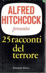 Alfred Hitchcock presenta 25 Racconti del Terrore vietati alla TV --