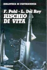 Rischio di Vita -