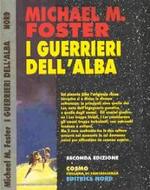 I Guerrieri dell'Alba - collana Cosmo Argento