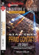 Primo Contatto - STAR TREK