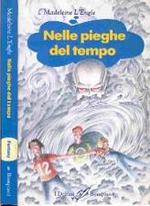 Nelle Pieghe del Tempo - 1a Edizione