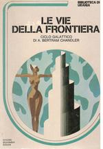 Le vie della frontiera