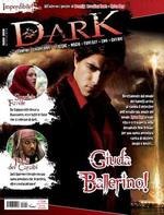 Rivista DARK - Vampiri - Licantropi - Streghe - Magia - Fantasy - Emo - Gothic - 11 Riviste: dal NRO 3 al Nro 13