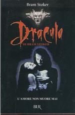 Dracula L'Amore non Muore Mai