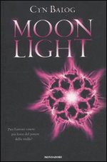 Moon Light + Fairy Love - Due volumi della collana I Grandi