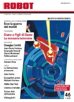 Robot N. 46 - Rivista di Fantascienza - Nuova Serie - Prima edizione