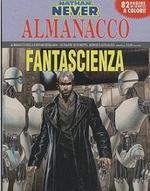 Nathan Never - Almanacco della Fantascienza 2010