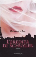 L'Eredità di Schuyler - Serie: Sangue Blu tnddv