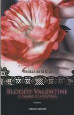 Bloody Valentine Le Ombre di Schuyler - Serie: Sangue Blu tnddv