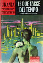 Le Due Facce del Tempo - Urania n. 273