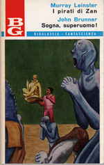 I Pirati di Zan + Sogna Superuomo! - collana Bigalassia n. 10