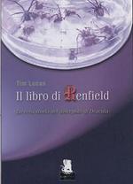 Il Libro di Renfield - La vera Storia del Discepolo di Dracula - collana Nuovi Incubi n. 20