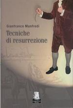 Tecniche di Resurrezione - Collana Gargoyle Books n. 31